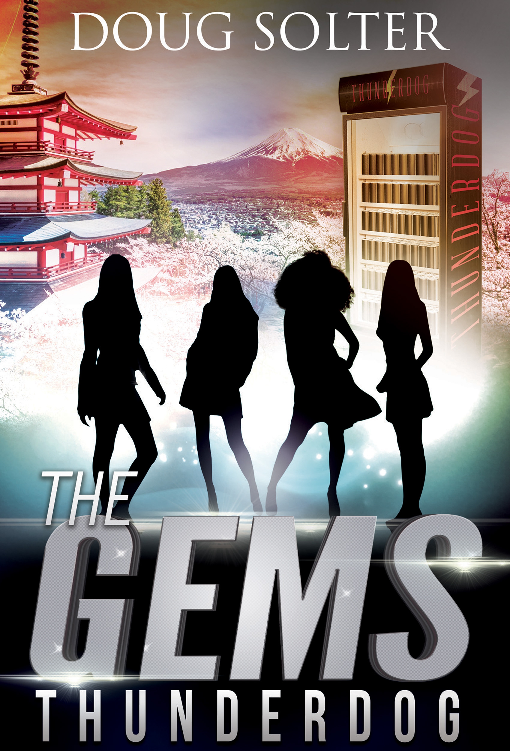 Contents SPECIAL OFFER FREE STUFF Get the Gems prequel novel Dr Yes not - photo 1