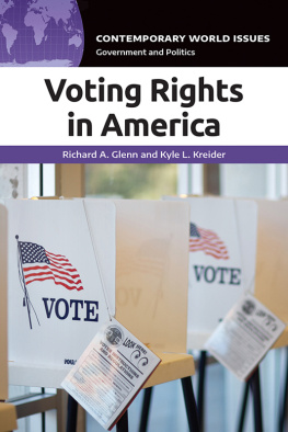 Richard A. Glenn Voting Rights in America