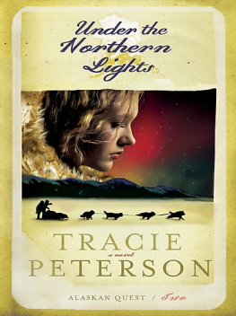 Tracie Peterson Under the Northern Lights