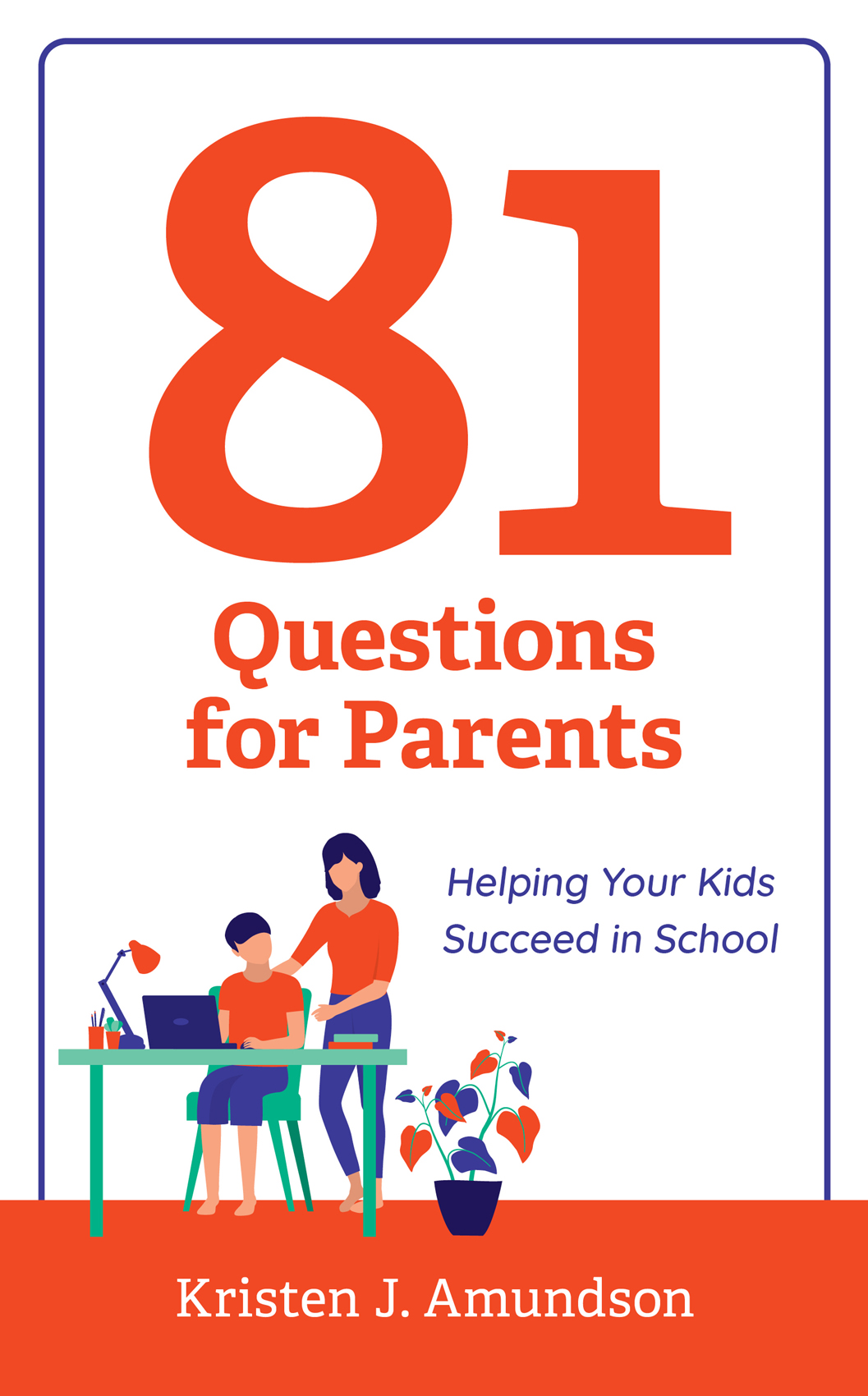 81 QUESTIONS FOR PARENTS Published by Rowman Littlefield An imprint of The - photo 1