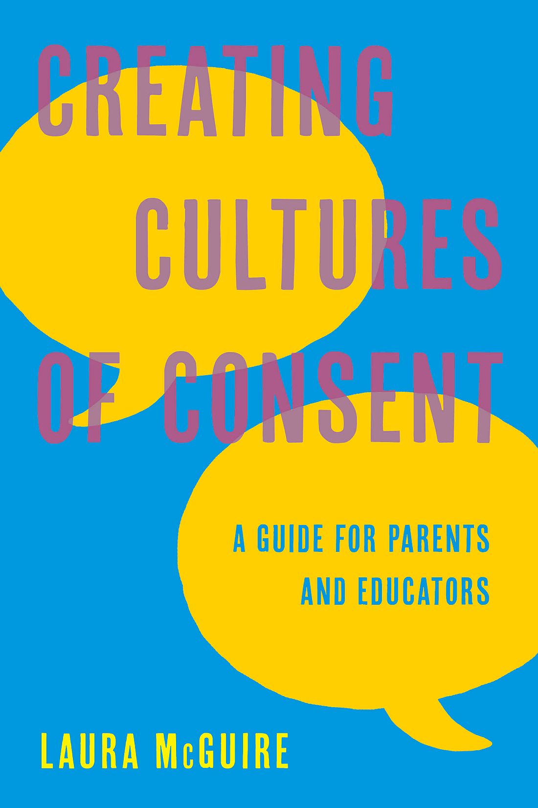 Creating Cultures of Consent This book is dedicated to my children Emmanuel - photo 1