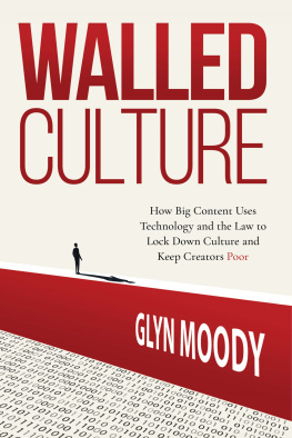 Glyn Moody - Walled Culture