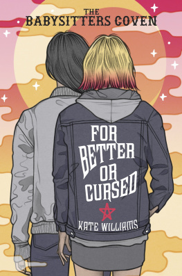 Kate M. Williams - For Better Or Cursed