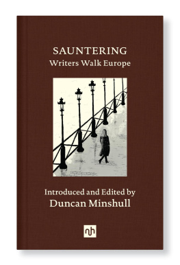 Duncan Minshull - Sauntering: Writers Walk Europe