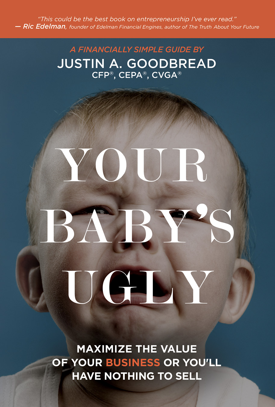 Thoughts on Your Babys Ugly Those who operate their own company firm or - photo 2