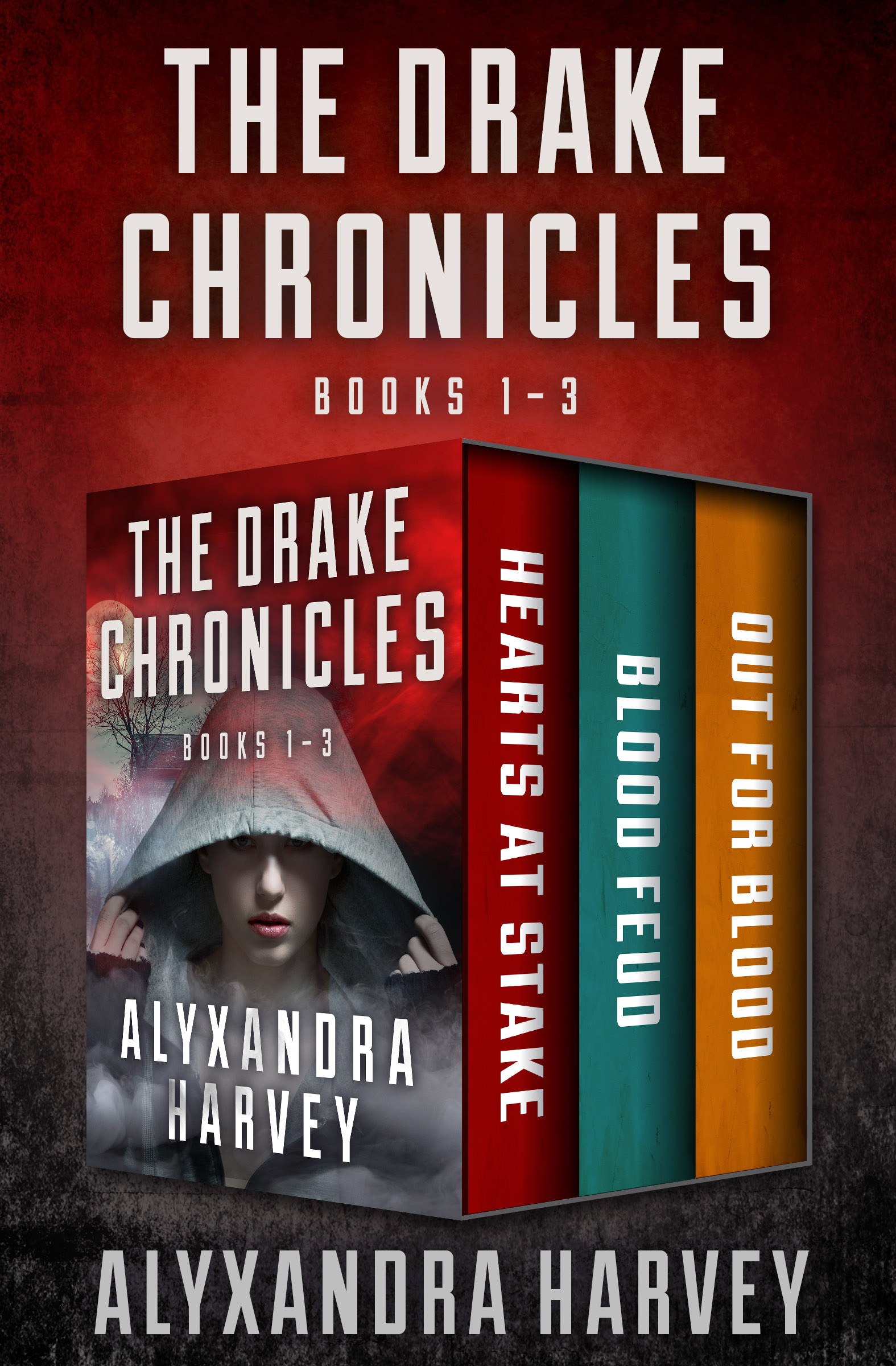 The Drake Chronicles Books 13 Hearts at Stake Blood Feud and Out for Blood - photo 1