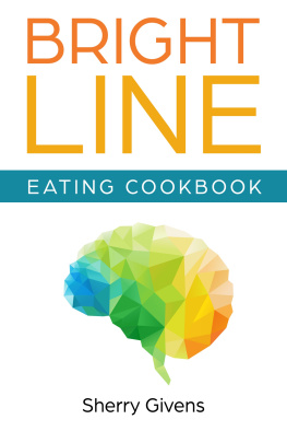 Sherry Givens - Bright Line Eating Cookbook