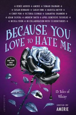 Amerie Because You Love to Hate Me: 13 Tales of Villainy