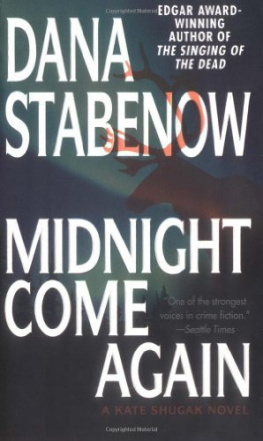 Dana Stabenow - Midnight Come Again