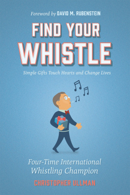 Chris Ullman Find Your Whistle