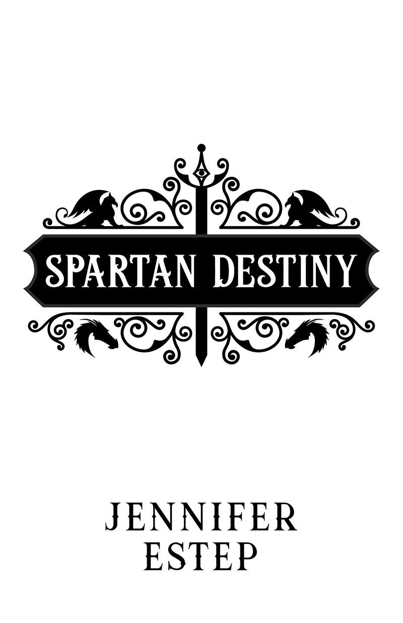 Copyright S partan Destiny Copyright 2020 by Jennifer Estep This is a work - photo 1