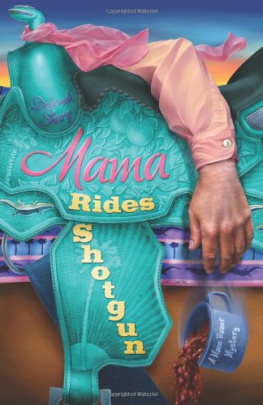 Deborah Sharp - Mama Rides Shotgun (A Mace Bauer Mystery)