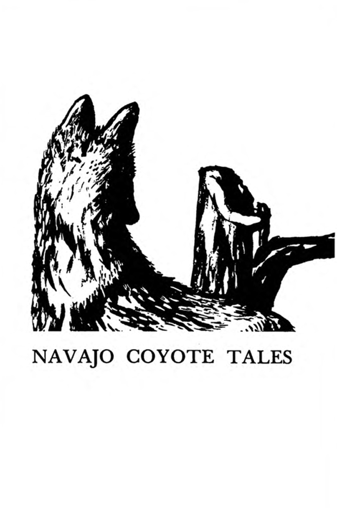 Coyote in Navajo and Hopi Tales An introductory essay to Volumes Eight and Nine - photo 3