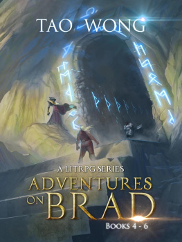 Tao Wong - Adventures on Brad Books 4--6