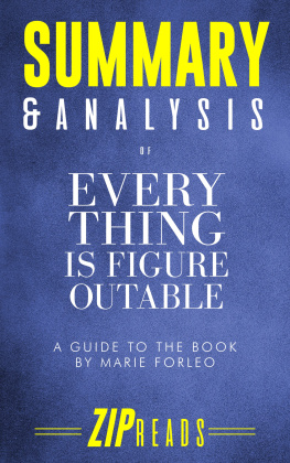 ZIP Reads Summary & Analysis of Everything Is Figureoutable: A Guide to the Book by Marie Forleo