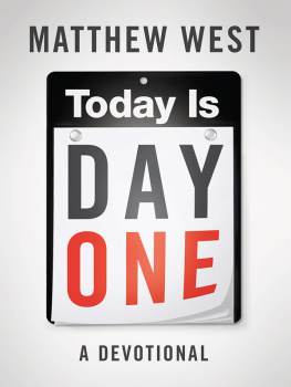 Matthew West Today Is Day One: A Devotional