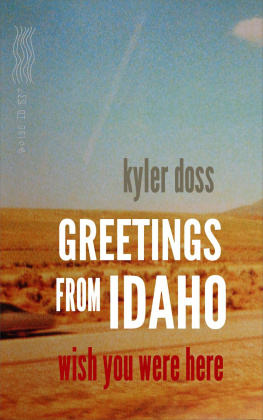 Kyler Doss - Greetings From Idaho