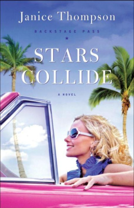 Janice Thompson Stars Collide