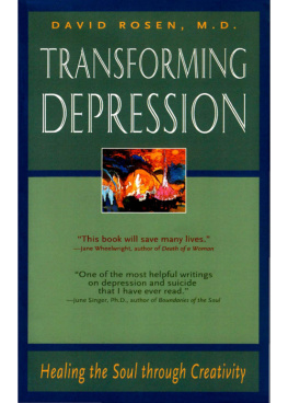 David H. Rosen Transforming Depression: Healing the Soul Through Creativity