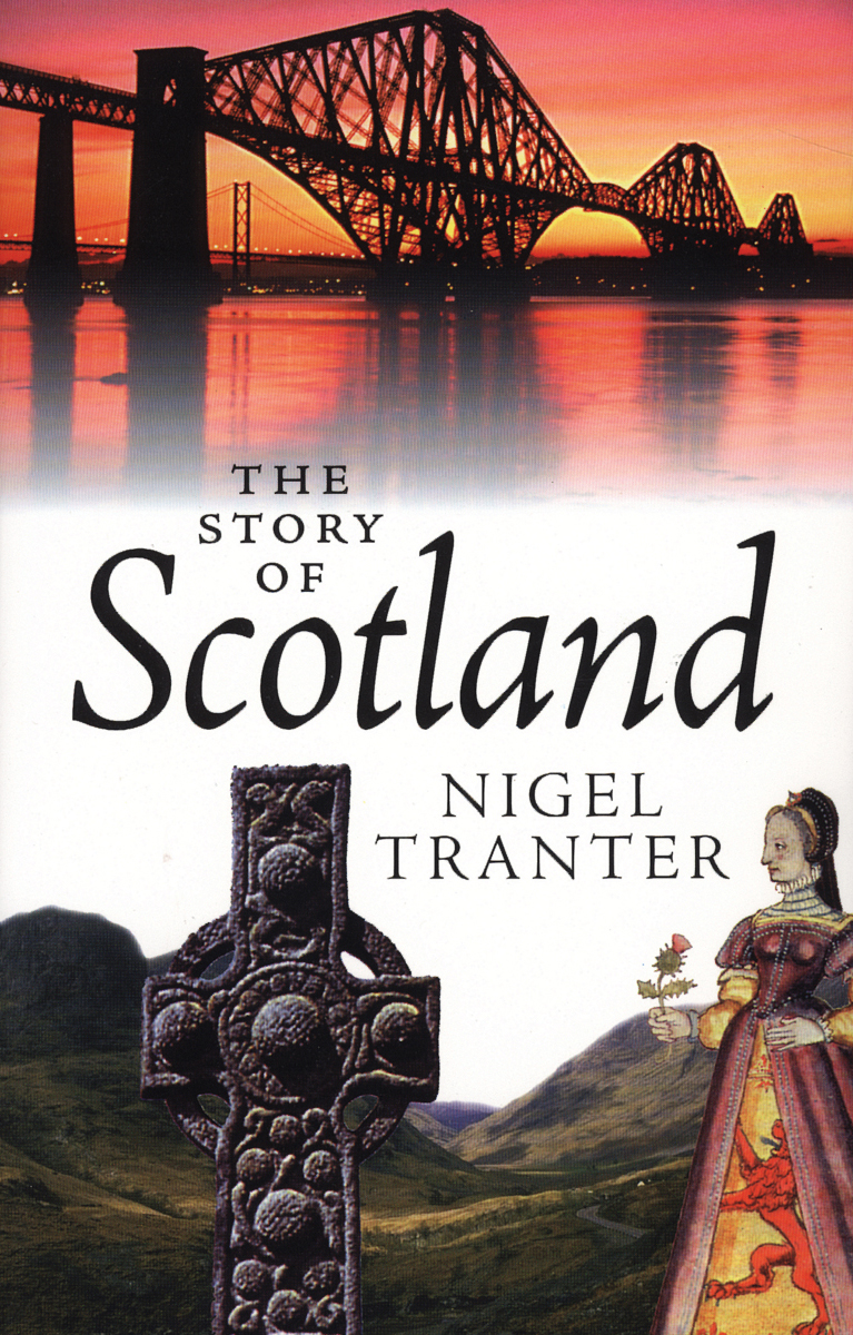 Reviews of Story of Scotland on Amazon I have read Nigel Tranters fiction - photo 1