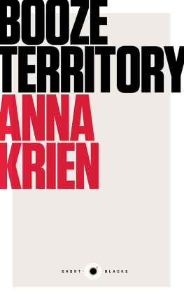 Anna Krien Short Black 6 Booze Territory