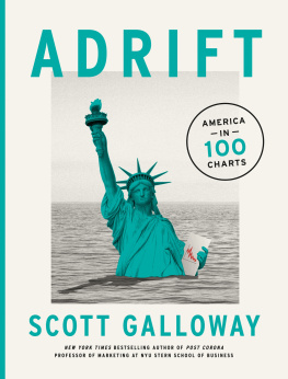 Scott Galloway Adrift: America in 100 Charts