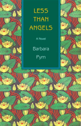 Barbara Pym - Less Than Angels