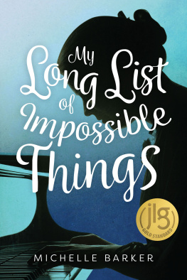 Michelle Barker - My Long List of Impossible Things