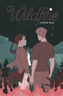 Carrie Mac Wildfire