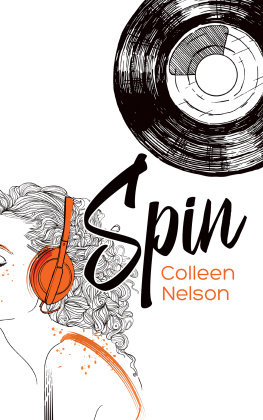 Colleen Nelson - Spin