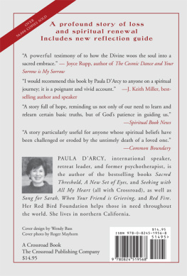 Paula DArcy Gift of the Red Bird: The Story of a Divine Encounter