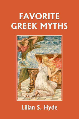 Lilian Stoughton Hyde Favorite Greek Myths