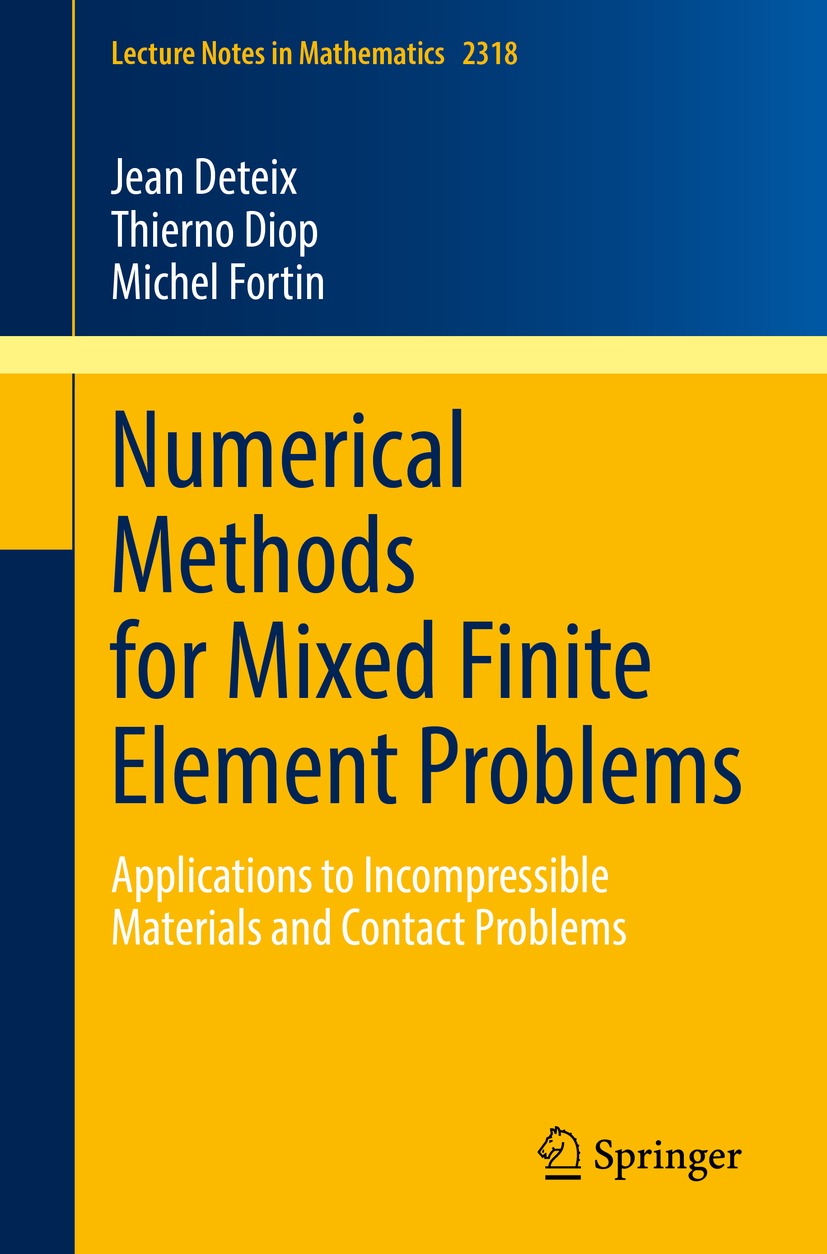 Book cover of Numerical Methods for Mixed Finite Element Problems Volume - photo 1