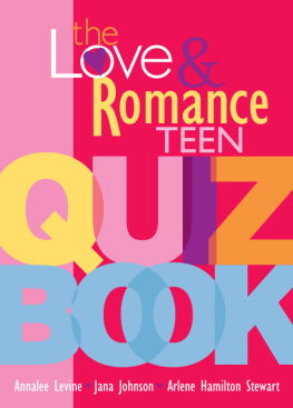 Arlene Hamilton Stewart The Love and Romance Teen Quiz Book