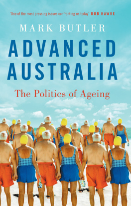 Mark Butler - Advanced Australia: The Politics of Ageing