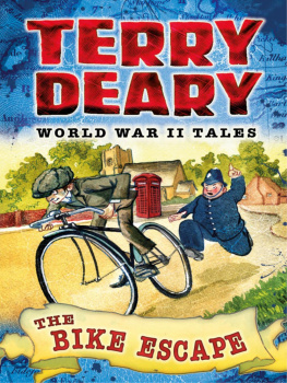 Terry Deary - World War II Tales: The Bike Escape