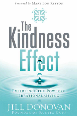 Jill Donovan - The Kindness Effect: Experience the Power of Irrational Giving