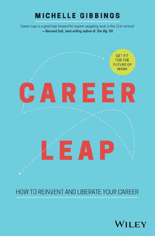 Career Leap by Michelle Gibbings is an outstanding guide for leaders and - photo 1