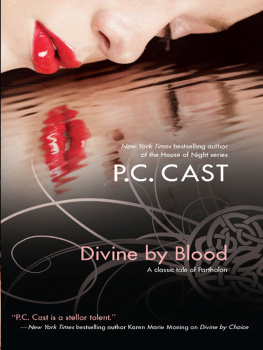 P. C. Cast - Divine by Blood