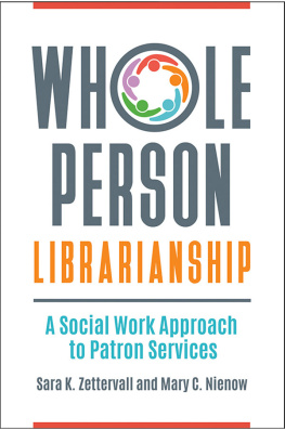 Sara K. Zettervall - Whole Person Librarianship