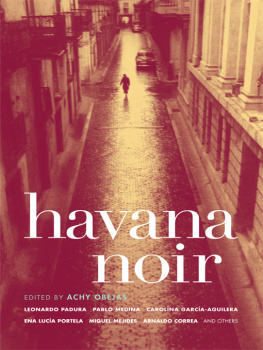 Achy Obejas - Havana Noir