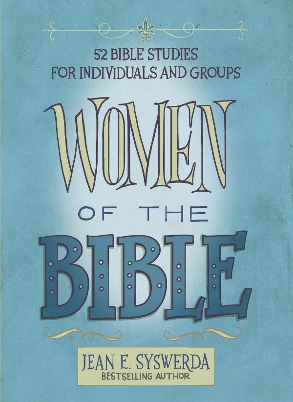 ZONDERVAN Women of the Bible 52 Bible Studies for Individuals and Groups - photo 1