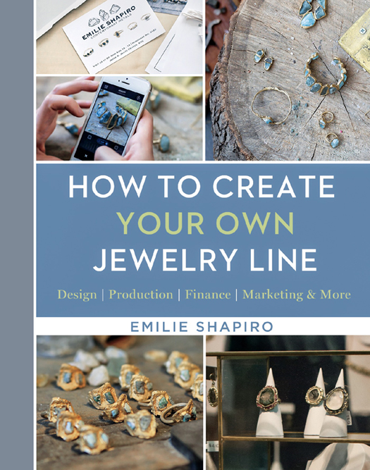 How to Create Your Own Jewelry Line Design Production Finance Marketing More - image 1