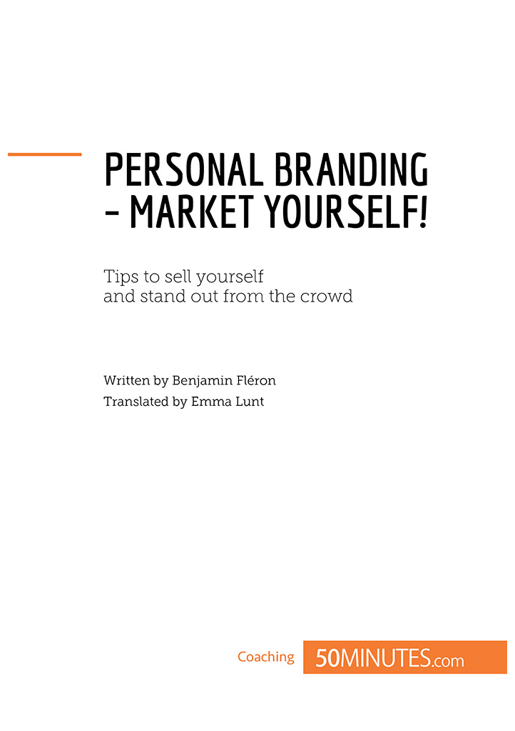 Developing your personal brand Issue how can I stand out in the job market - photo 2