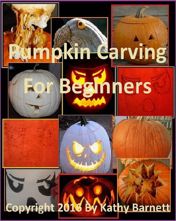 Pumpkin Carving For Beginners Introduction F rightfully scary creepy funny - photo 1