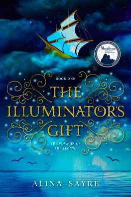 Alina Sayre - The Illuminators Gift