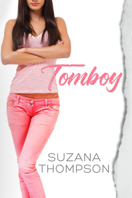 Suzana Thompson Tomboy