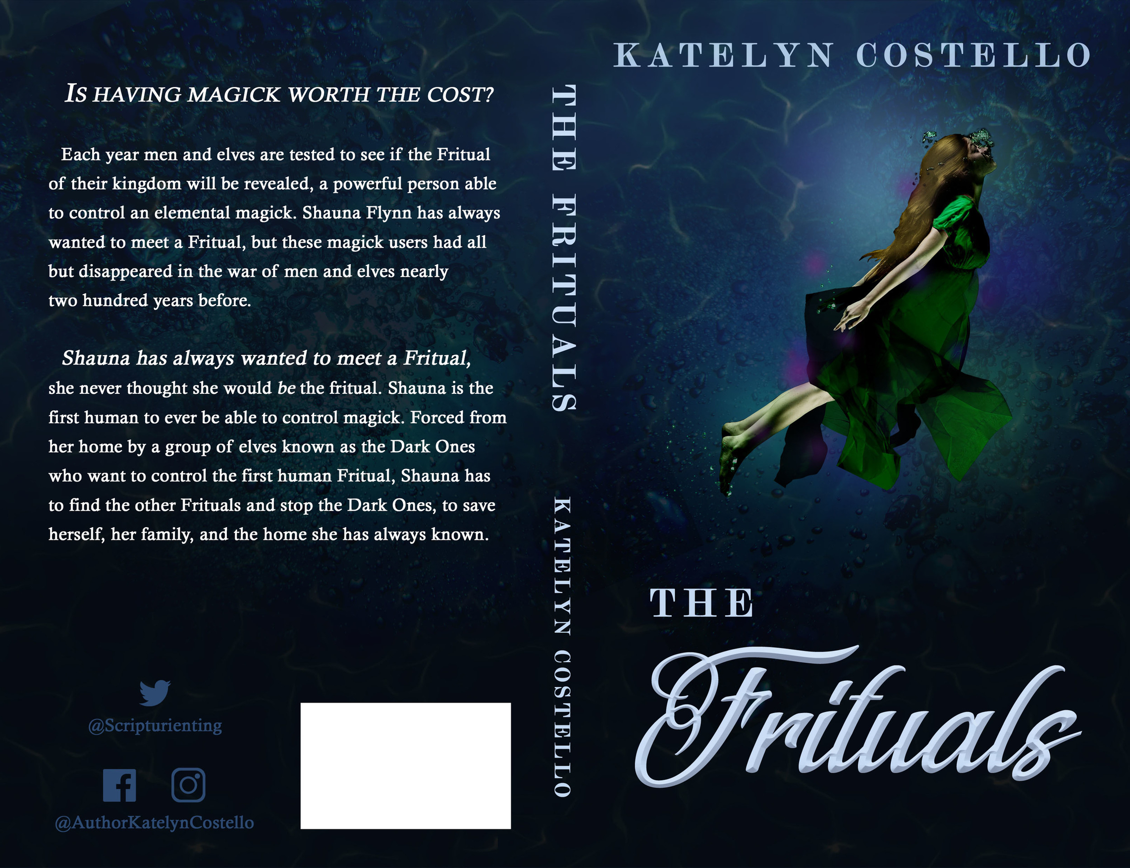 Katelyn Costello The Frituals First published by Katelyn Costello 2018 - photo 1