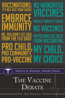 Tish Davidson - The Vaccine Debate