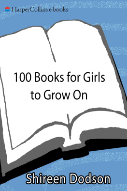 Shireen Dodson 100 Books for Girls to Grow On